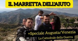il MARRETTA dell’Aiuto+Speciale Augusta/Venezia La Cattedrale della GUERRA  @Federico Marretta