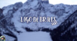 LAGO DI BRAIES (BZ) Trentino-Alto Adige – SHORT